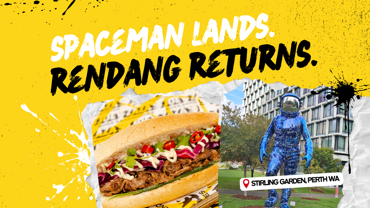 Joey zaza's relaunching big bang rendang to celebrate Boonji Spaceman touches down at Stirling Gardens